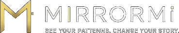 MIRRORMi — See your patterns. Change your story.