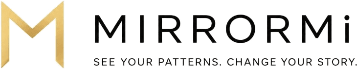 MIRRORMi — See your patterns. Change your story.